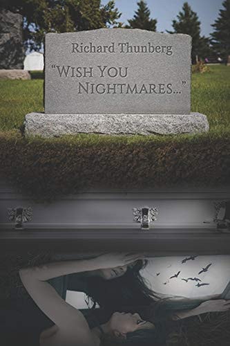 Wish You Nightmares...