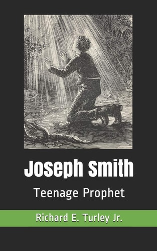 Joseph Smith Teenage Prophet