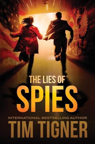 The Lies of Spies (Kyle Achilles, Book 2)