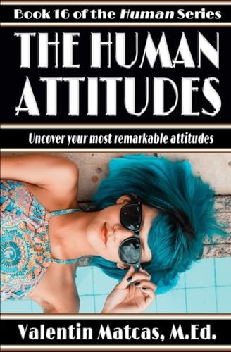 The Human Attitudes