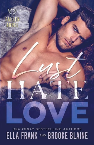 Lust Hate Love