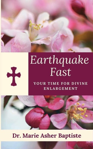 Earthquake Fast Your Time for Divine Enlargement