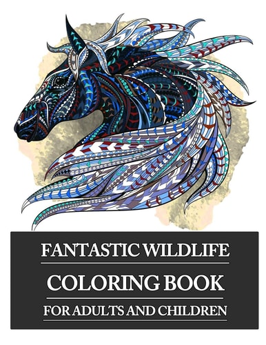 Fantastic Wildlife Coloring Book for Adults and Children Creative Coloring Pages with Animals I Stress Relief and Relaxation