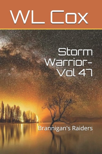 Storm Warrior-Vol 47 Brannigan's Raiders