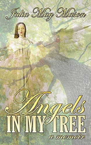 Angels In My Tree A Memoir