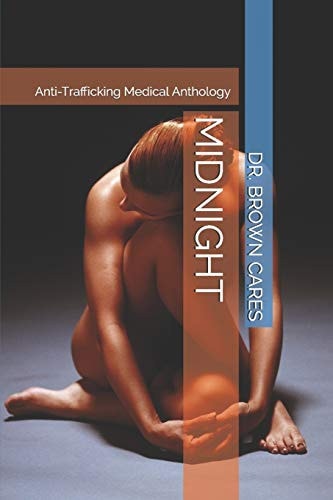 Midnight Anti-Trafficking Medical Anthology
