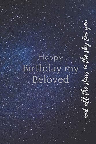 Happy Birthday My Beloved