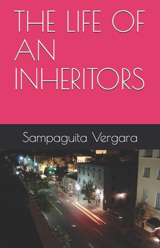 The Life of an Inheritors