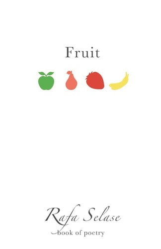 Fruit Poetry Book about Love, Poetry about Hope, Poetry about Fruits of the Spirit