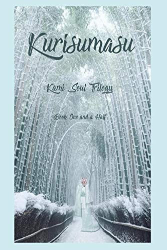 Kurisumasu Book One and a Half.