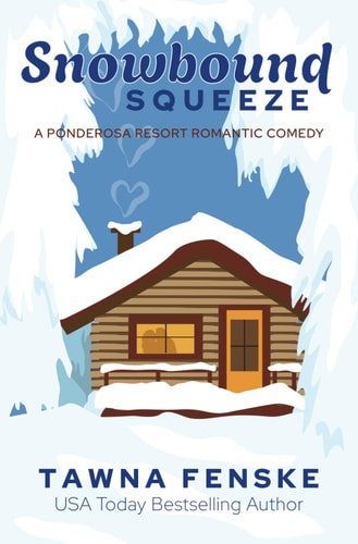 Snowbound Squeeze A Ponderosa Resort Novella