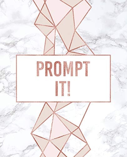 Prompt It! An Author's Book For Book Prompts