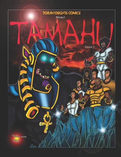 Tamahu Melanin Warriors Volume Three