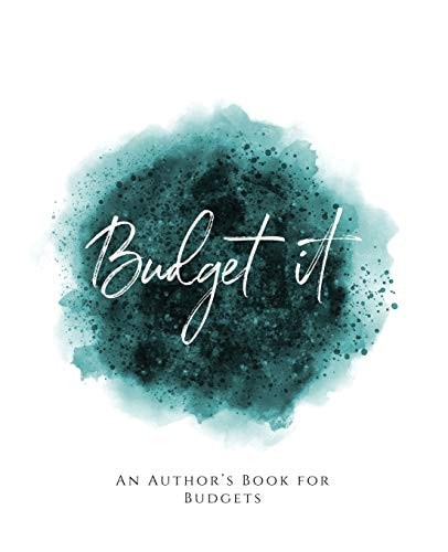 Budget It! An Author's Book for Budgets Teal Green Version
