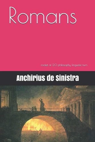 Romans Rocket of 2. 0 Philosophy Linguistic Turn