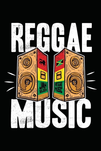 Reggae Music Gift Idea for Reggae Lovers and Jamaican Music Addicts. 6 X 9 Inches - 100 Pages
