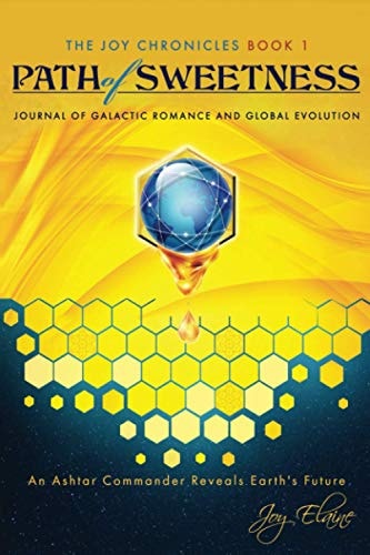 Path of Sweetness Journal of Galactic Romance and Global Evolution