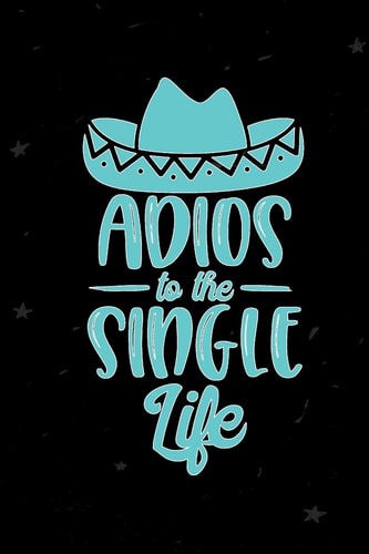 Adios to the Single Life Record and Track Your Dates Throughout the Year
