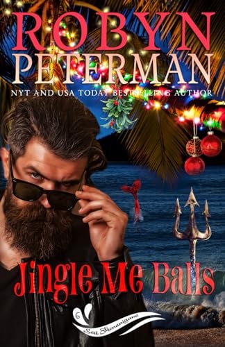 Jingle Me Balls Sea Shenanigans Book Six