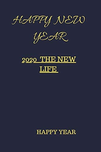 Happy New Year 2020 the New Life