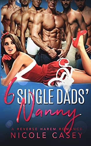 Six Single Dads' Nanny A Holiday Reverse Harem Romance