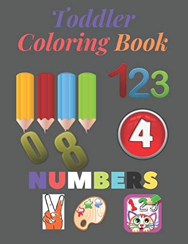 Toddler Coloring Book -Numbers 123. . Early Learning