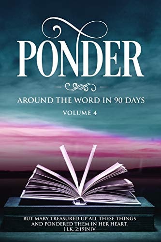 Ponder Around the Word in 90 Days