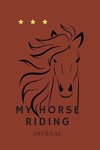 My Horse Riding Record Each Day You Spend with Your Horse