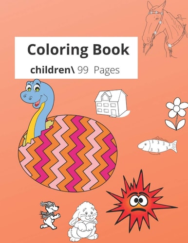 Coloring Book 99 Coloring Pages, Easy, GIANT Simple Picture Coloring Books for Toddlers