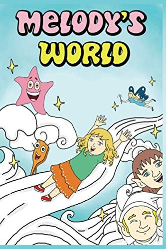 Melody's World Fantasy Book Storytelling For Kids Boys and Girls