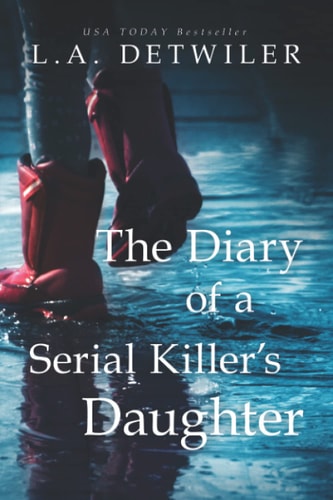 The Diary of a Serial Killer's Daughter A Chilling New Page-turner for Fans of Dark Thrillers