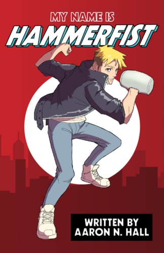 My Name Is Hammerfist