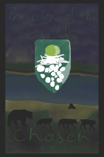 Protectors of the Earth Chosen