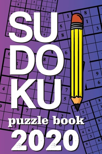 Sudoku Puzzle Book 2020 Sudoku Puzzle Gift Idea, 400 Easy, Medium and Hard Level. 6x9 Inches 100 Pages.