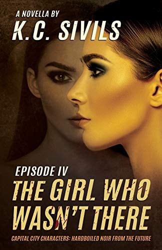 The Girl Who Wasn't There Capital City Characters: Episode IV