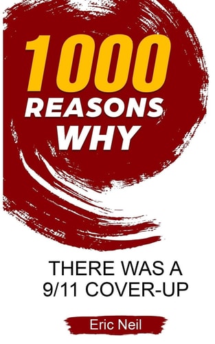 1000 Reasons Why There Was a 9/11 Cover-Up