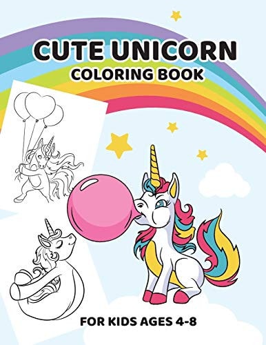 Cute Unicorn Coloring Book For Kids Ages 4-8