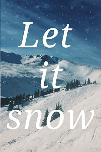 Let It Snow