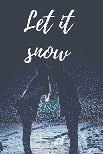 Let It Snow