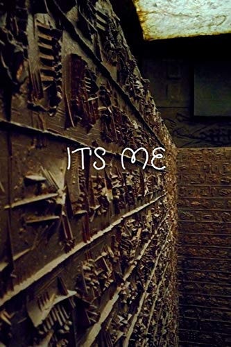 It's Me