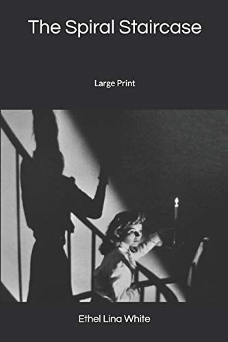 The Spiral Staircase Large Print