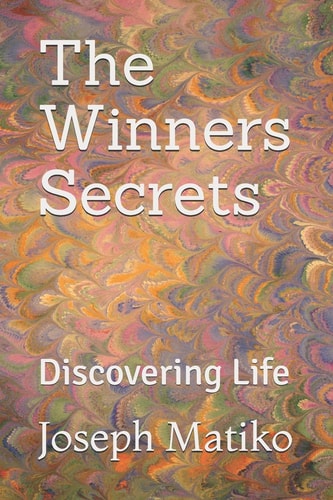 The Winners Secrets Discovering Life
