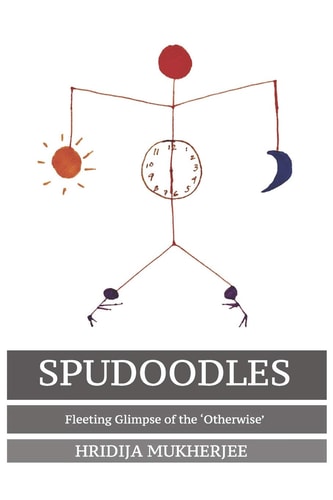 Spudoodles Fleeting Glimpse of The 'Otherwise'