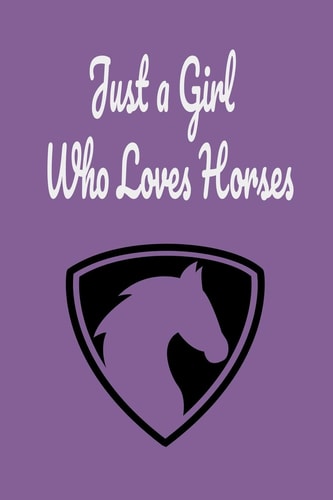 Just a Girl Who Loves Horses Horses and Riding, Horse Racing, Horses Coloring, Horseback Librarians of Kentucky, Horseback Riding