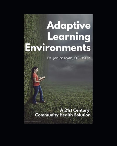 Adaptive Learning Environments A 21st Century Community Health Solution