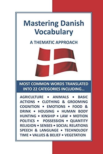 Mastering Danish Vocabulary A Thematic Approach