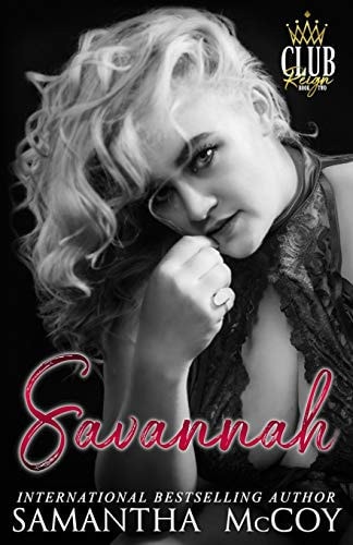 Savannah Club Reign, Book Two