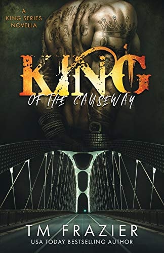 King of the Causeway A King Series Novella
