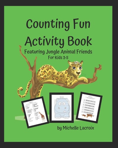 Counting Fun Activity Book Featuring Jungle Animal Friends for Kids 3-5