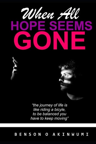 When All Hope Seems Gone
